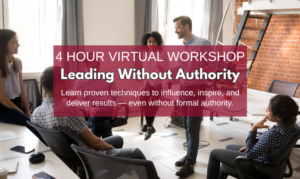 Leading Without Authority Virtual Workshop – PMLG